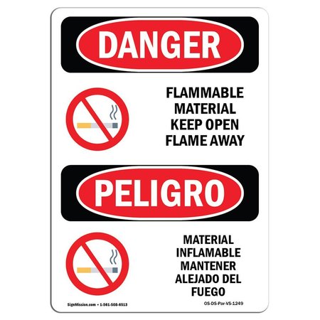 SIGNMISSION Safety Sign, OSHA Danger, 10" Height, Flammable Material Open Flame Away Bilingual Spanish OS-DS-D-710-VS-1249